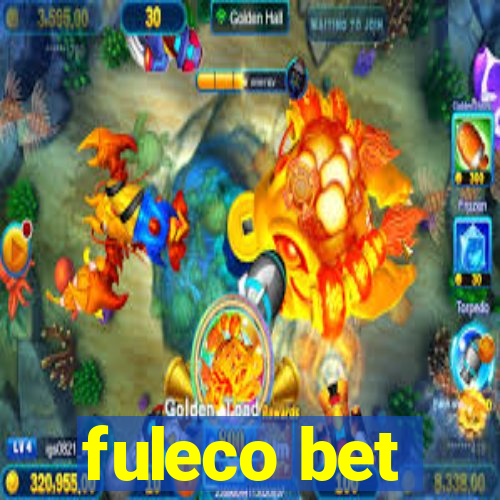 fuleco bet